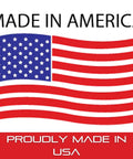 Made in America label with USA flag, text reads 'Proudly Made in USA'