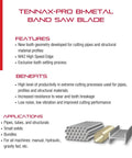 Tennax Pro Bi-Metal Band Saw Blade features benefits applications info for cutting pipes, tubes, profiles with detailed product description.