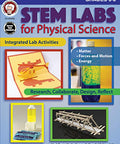 Physical Science Lab Workbook For Grades 6 And 8: Hands On STEAM Activities Covering Matter, Energy, And Motion cover