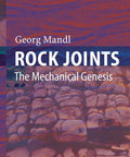 Top Tier Straight Up Manual For Rock Joints And Mechanical Genesis Structural Geology Fracture Mapping Stress Patterns Tension Cracks For Engineering Crews Now cover and rock surface illustration.