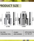 Dual Function PVC Pipe Threader Kit for Internal and External Threading on One Half Inch, Three Quarter Inch and One Inch PVC Pipes, Drill Compatible, Easy Speed Control, Smooth Quick Threading, Durable Repair Tool with dimensions and hex shank display