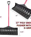 Poly Snow Pusher With Fiberglass Handle And D Grip Heavy Duty 27 Inch Scoop For Quick Snow Removal On Driveways Walkways And Decks 100 Percent Made In The USA Ideal For Residential And Professional Snow Clearing