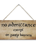 Funny No Admittance Except On Party Business Sign Rustic Wood Wall Decor with jute rope hanger, 30x15 cm