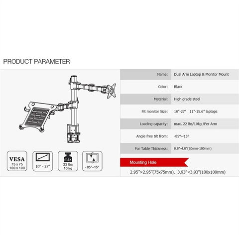 Product parameters for Heavy Duty Dual Monitor Arm Stand With Full Motion Height Adjustable Desk Mount For 10 To 27 Inch Screens And 15.6 Inch Laptops Up To 22 Lbs Each Sturdy Steel Desk Setup Flex That Slaps.