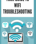 Cover of guide 'WiFi Troubleshooting Made Easy With Quick Hacks To Boost Signal', showing WiFi icons and a laptop illustration.
