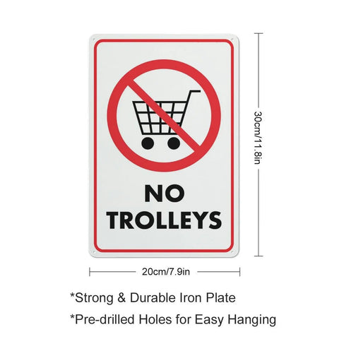 No Trolley Symbol 8 By 12 Warehouse Equipment Restriction Sign For Indoor Outdoor Use, sturdy aluminum wall plaque, size marked