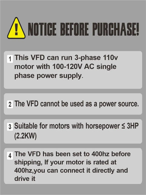 Notice for VFD Converter 110V Single Phase To 110V Three Phase Drive For Up To 3HP Motors, 0 To 400Hz Spindle Speed