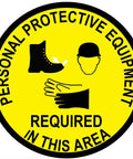 Solid As Heck PPE Required Warehouse Floor Sign With No Fuss Peel And Stick Backing Dead Tough Industrial Safety Decal with yellow background.