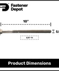 Five Eighth Inch Carriage Bolt Kit For Exterior Use, 10 inch length, Hot Dipped Galvanized, shown with product dimensions