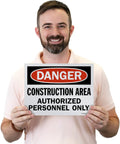 Danger Construction Area Authorized Personnel Only OSHA Sign Pack Of 5 9 By 12 Inch Screen Printed 10 Mil Polystyrene Plastic