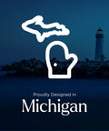 Outline of Michigan with lighthouse in background, text 'Proudly Designed in Michigan' displayed below.