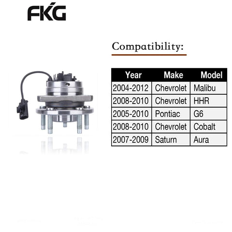 Front Wheel Bearing Hub Assembly For 2004-2012 Chevy Malibu ABS, 2005-2010 Pontiac G6 ABS, 2007-2009 Saturn Aura ABS, 2008-2010 Chevy Cobalt HHR SS Only Replacement Wheel Hub Assembly with compatibility table