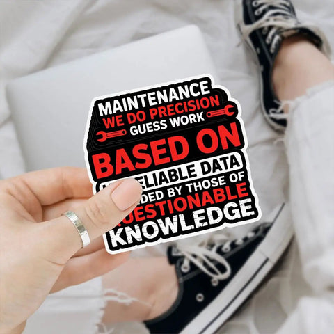 Close-up of Funny Technician Humor Vinyl Sticker with humorous text, 3 inch, held in hand, part of durable decals pack