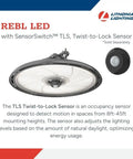 18,000 Lumen LED High Bay Light 4000K Cool White 80 CRI shown with SensorSwitch TLS Twist-to-Lock sensor, energy-saving