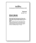 White Half Runner Pole Bean Seeds, 2 Oz Packet For Garden, 60 Day Harvest, front view of seed packet with planting instructions.