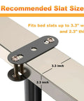 Top Shelf Four Pack Adjustable Bed Support Legs With Hefty Carbon Steel Replacement Frame Feet Featuring Silent Rubber Pads For Knockout Floor Guard And Straight Up Quick Height Tweaks On Any Bed Frame showing recommended slat size of 3.3 inches wide and 2.3 inches thick.