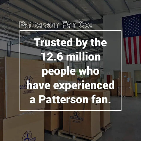 Warehouse with Patterson Fan Co boxes and American flag, highlighting fan trust of 12.6 million customers.