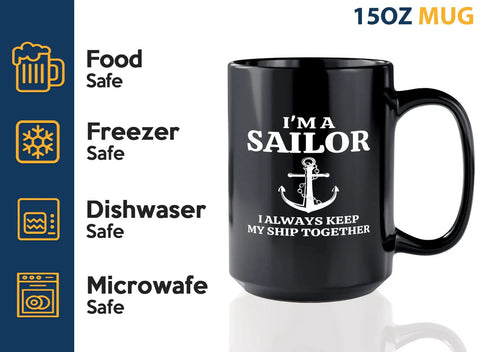 15Oz Black Sailor Coffee Mug My Ship Together Funny Boating Gift For Boaters Lake Lovers Boat Captain Gift Morning Brew