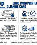 CR80 card printer cleaning card features for maintenance, universal compatibility, pre-saturated formula, and key component cleaning.
