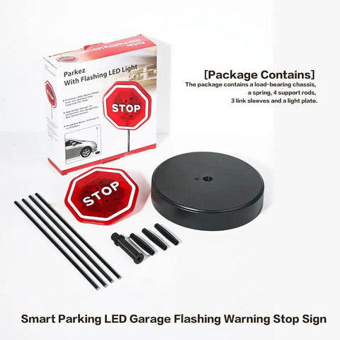 Park Like A Boss Smart LED Reversible Garage Stop Sign With Heavy Duty Base And Flashing Warning Signal For Easy No Sweat Setup and full package contents.
