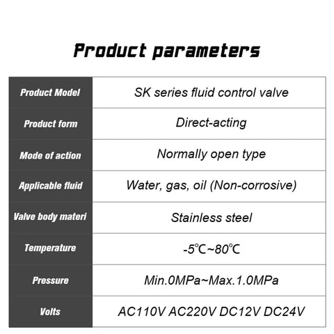 Solenoid Direct Acting Normally Open Water Valve For Pneumatic Systems In Four Sizes One Quarter Inch One Eighth Inch One Half Inch And Three Quarter Inch For Water Oil And Air With AC 220V Or DC 24V Operation Color SK50050, stainless steel parameters chart