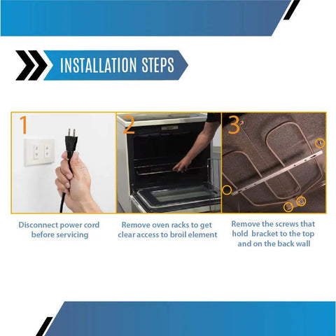 Installation steps for 3000W Broil Element Replacement for GE Ovens With Easy Install Kit