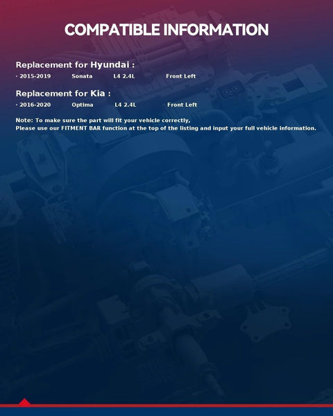 Compatible information for Front Left CV Axle Shaft Assembly For 2015 Through 2019 Hyundai Sonata 2.4L Gas And 2016 Through 2020 Kia Optima 2.4L Gas Two Pack CV Axles With Durable Build And Easy Install shown in text format with vehicle replacement details.