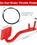 Go Kart Pedal Kit With 71 Inch Throttle Cable And Brake Pedal For Predator 212cc 196cc showing red brake pedal and cable dimensions