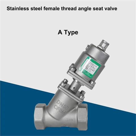 Stainless Steel Pneumatic Angle Seat Valve With Quick Shut Off And Female Thread For Water And Oil Applications One And One Quarter Inch A Type Single Acting Pressure Up To One Point Six MPa PTFE Sealing For Tight Heavy Duty Performance, A Type