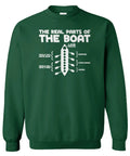 Real Parts Of The Boat Rowing Unisex Crewneck Sweatshirt Forest Green XL with humorous text.