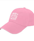 Pink Breathable Cap With Six Vent Eyelets Low Profile Unstructured Hat For Women And Men Athletic Style Casual Everyday Wear Pair It With Jeans Sneakers And A Bomber Jacket, showing a front view with text 'No Crying On The Yacht'.