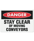 Stay Clear of Moving Conveyors Industrial Warning Sign 8 By 12 Inches Aluminum Indoor Outdoor Wall Decor Warehouse Safety Hazard Zone Marker