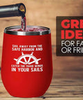 Red Edition 12Oz Wine Tumbler Insulated Stainless Steel For Sailors Ocean Lovers And Nautical Fans Funny Shipman Captain Navigator Gift For Fisherman And Beachside Party Goers