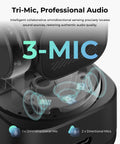 Tri-mic design of Ultra Compact 4K AI Webcam Featuring Buttery Smooth Auto Tracking And Triple Mic Array for optimal audio.