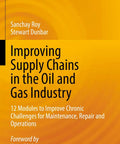 Oil And Gas Supply Chain Playbook 12 Modules To Tackle Chronic MRO Challenges And Boost Maintenance Repair And Operations Efficiency In Real World Ops, orange book cover