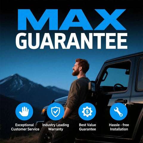 Man leaning on a car with mountains in background, text reads 'Max Guarantee' with icons for customer service, warranty, value, and installation.