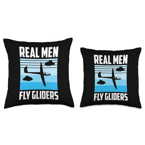 Real Men Fly Gliders Throw Pillow 18x18 Glider Pilot Home Decor For Men Soaring Aircraft Theme Cushion Multicolor For Sofa Bed Office Lounge Great Gift Idea