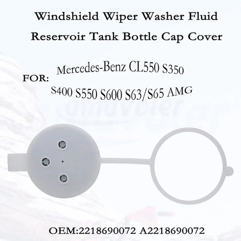 Mercedes-Benz Windshield Washer Reservoir Cap Lid Replacement for CL550 S350 S400 S550 S600 S63 S65 AMG OEM 2218690072