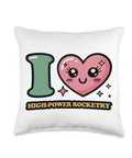 High Power Rocketry Throw Pillow I Heart High Power Rocketry Double Sided Print 100 Percent Polyester Fabric Cushion Handmade