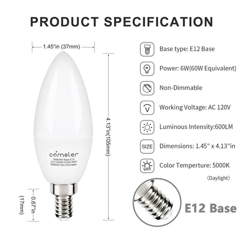 E12 LED Bulbs 5000K Daylight White With Crisp Natural Light, 60 Watt Equivalent, CRI 85 Plus, 6W, B11 Small Base, 270 Degree Beam, Non Dimmable, 6 Pack, 120V, Brighten Ceiling Fans And Chandeliers product specifications