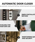Heavy Duty Automatic Door Closer For Screen Door With Adjustable Closing Force, Stainless Steel And Nylon Construction, Quiet Self-Closing Gate Closer For Home Security infographic showing installation benefits.