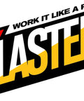 Blaster logo with slogan "Work It Like A Pro" in black and yellow text