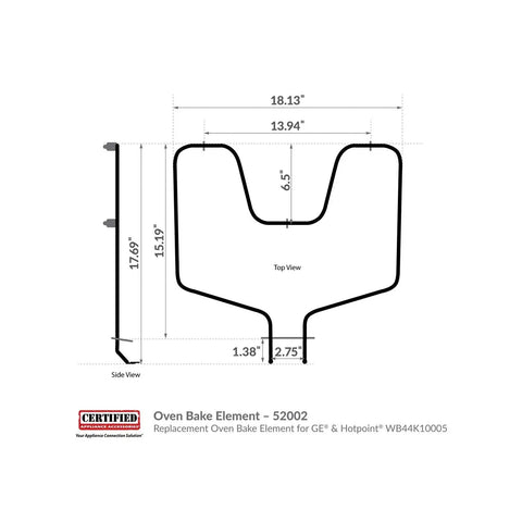 Diagram of Replacement Oven Bake Element 52002 For GE And Hotpoint WB44K10005 showing dimensions and side view.