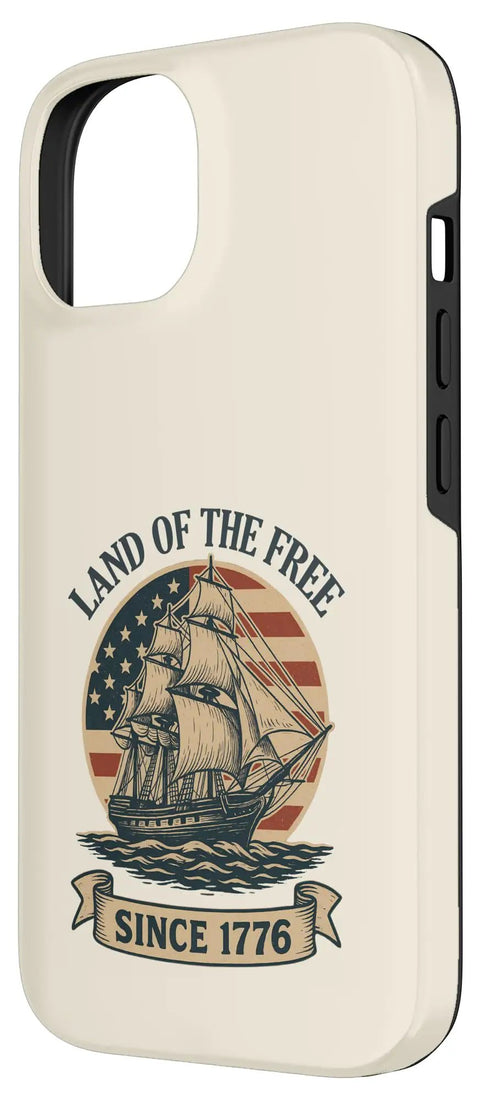 Patriotic Flag Sailboat Case For iPhone 14 With Red White And Blue Pride featuring 'Land of the Free' and ship graphic on beige case