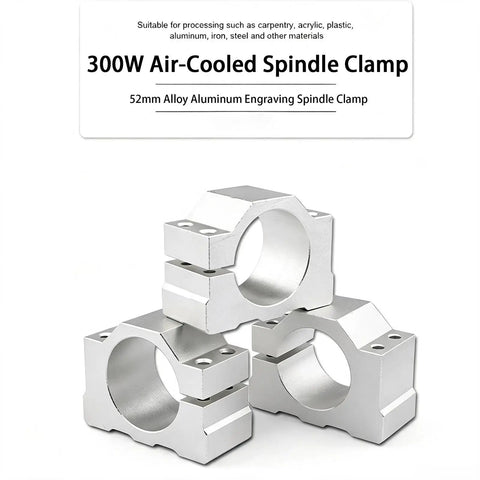 Solid Aluminum CNC Spindle Mount Bracket With Dead On Split Clamping Grip Offering A No Sweat Quick Release Swap Between 48mm And 52mm Bores. 300W air-cooled spindle clamp, 52mm size, for woodworking.