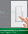 Finger touching Maestro Pro LED Plus Tap Dimmer Switch For 250W LED, 500W ELV, 400W MLV, Single Pole Or Multi Location Dimming, Neutral Optional, White Finish, Plug And Play Setup on wall.