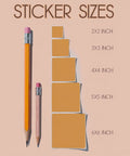 Sticker size comparison with pencils showing 2x2, 3x3, 4x4, 5x5, and 6x6 inch dimensions