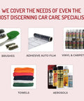 Car care products including brushes, adhesive auto film, vinyl and carpet dye, towels, and aerosols displayed in sections.