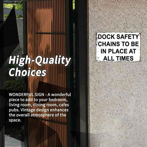 Heavy Duty Aluminum Dock Safety Chain Sign 12X8 Inch Rustproof Metal Warning Plate on wall ensuring safety.