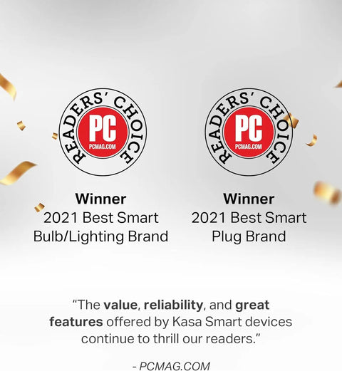 PCMag Readers' Choice 2021 Award for Best Smart Bulb and Plug Brand with Kasa Smart quote below.